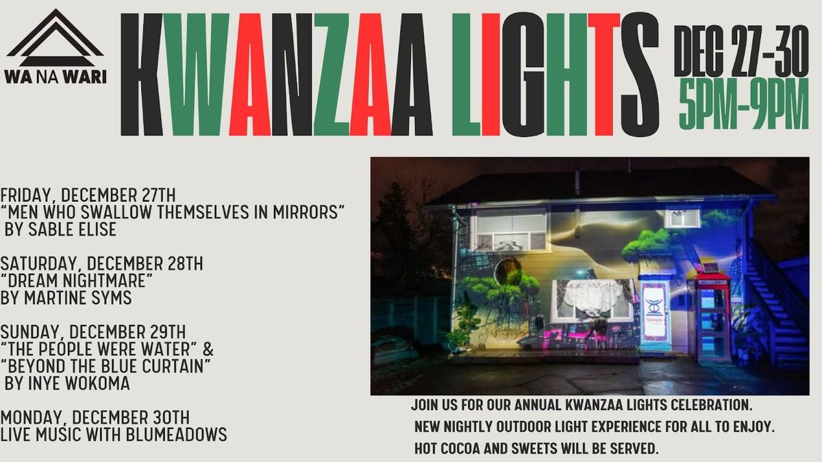 Kwanzaa Lights at Wa Na Wari