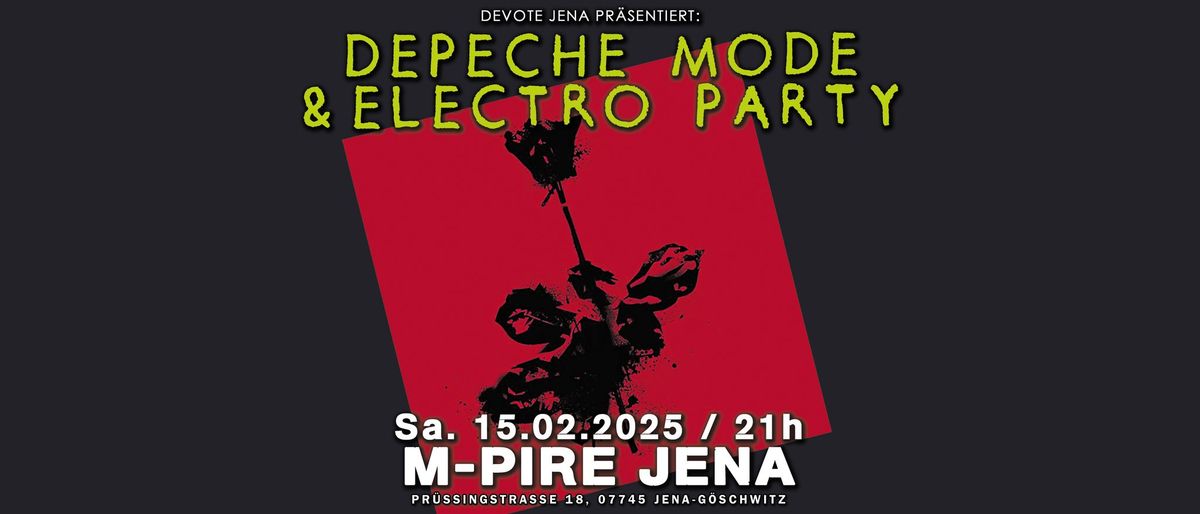 Depeche Mode & Electro Party by Devote @ M-Pire Jena