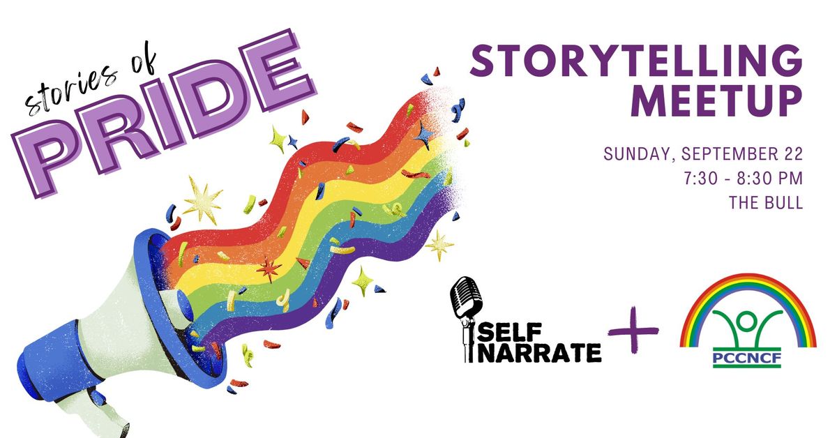 Storytelling Meetup: Stories of PRIDE