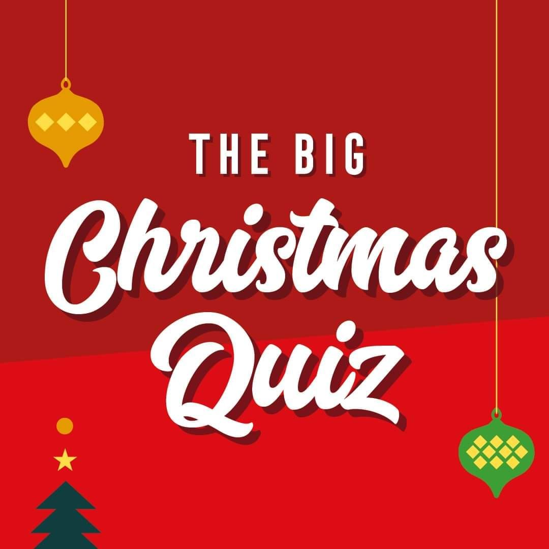 Big Christmas Quiz! \ud83c\udf84