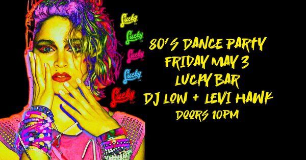 80's Dance Party 