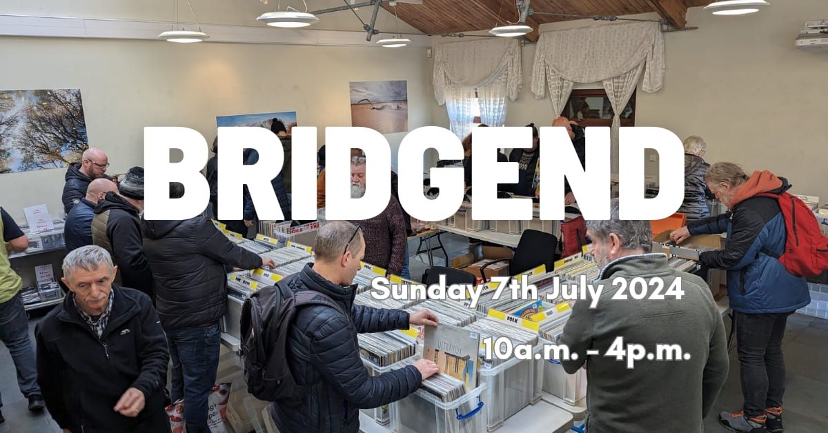 Bridgend Record & CD Fair | Ffair Recordiau Pen-y-bont