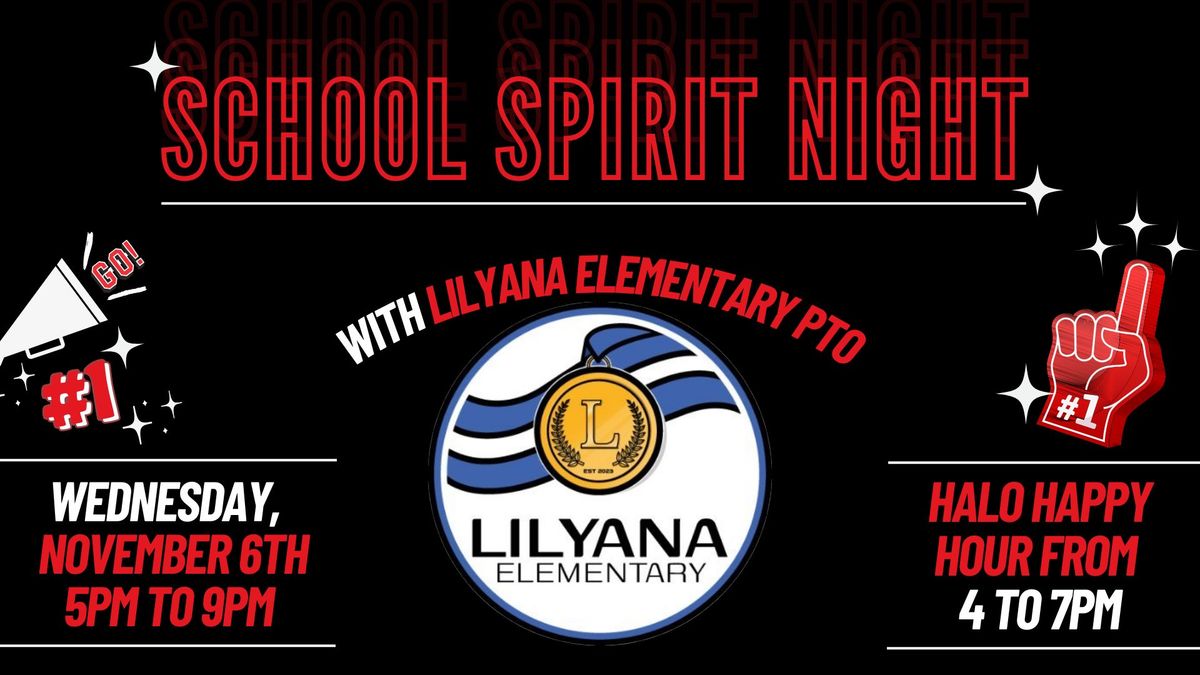 School Spirit Night - Lilyana Elementary PTO