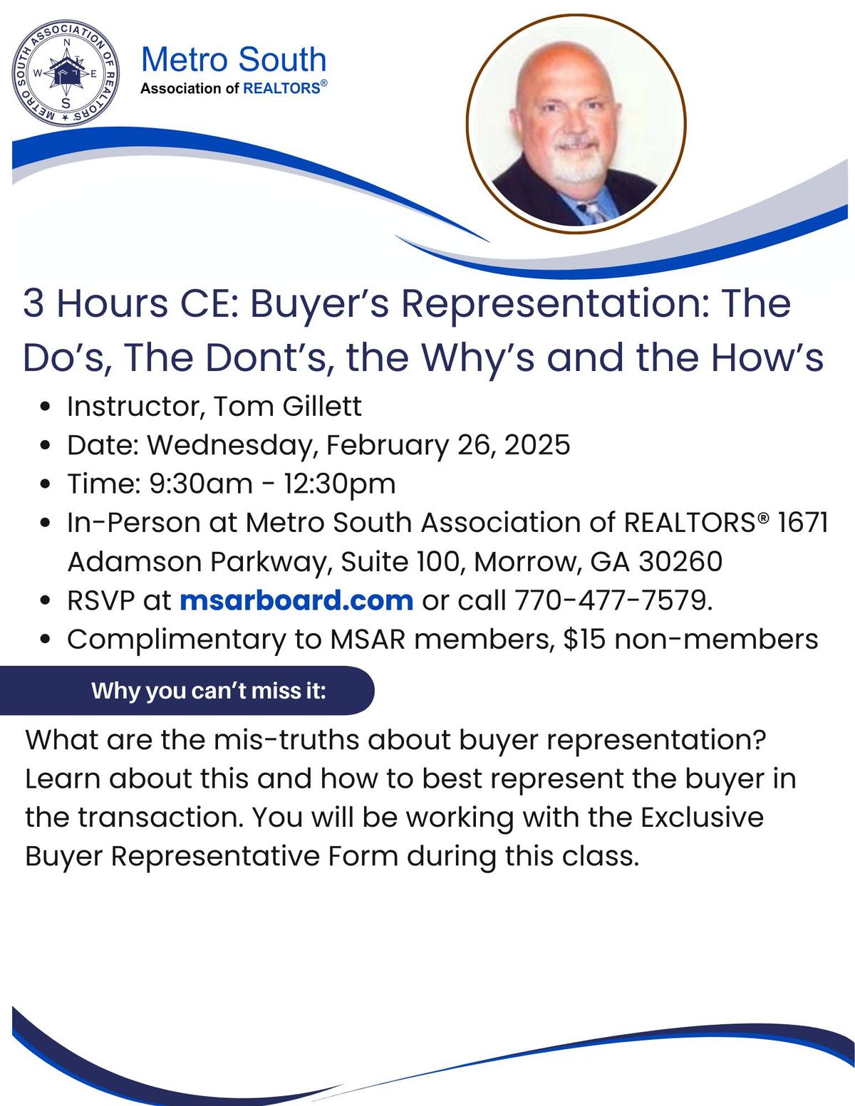 3 Hours CE: Buyer's Representation: The Do's, the Dont's, the Why's, and the How's