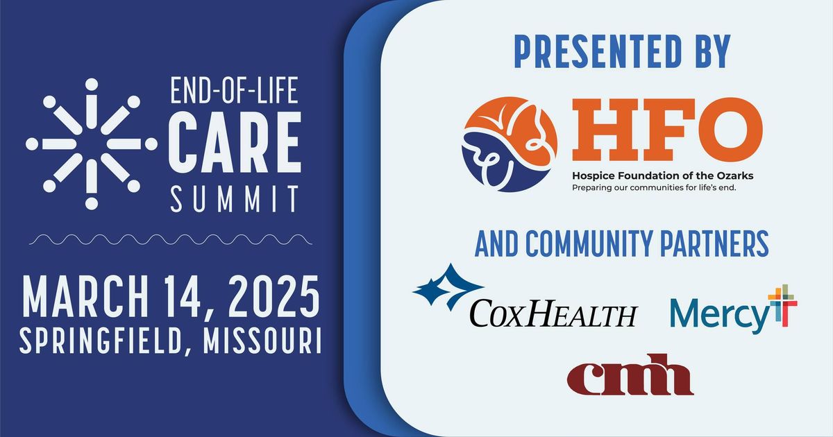 End-Of-Life Care Summit Presented by HFO