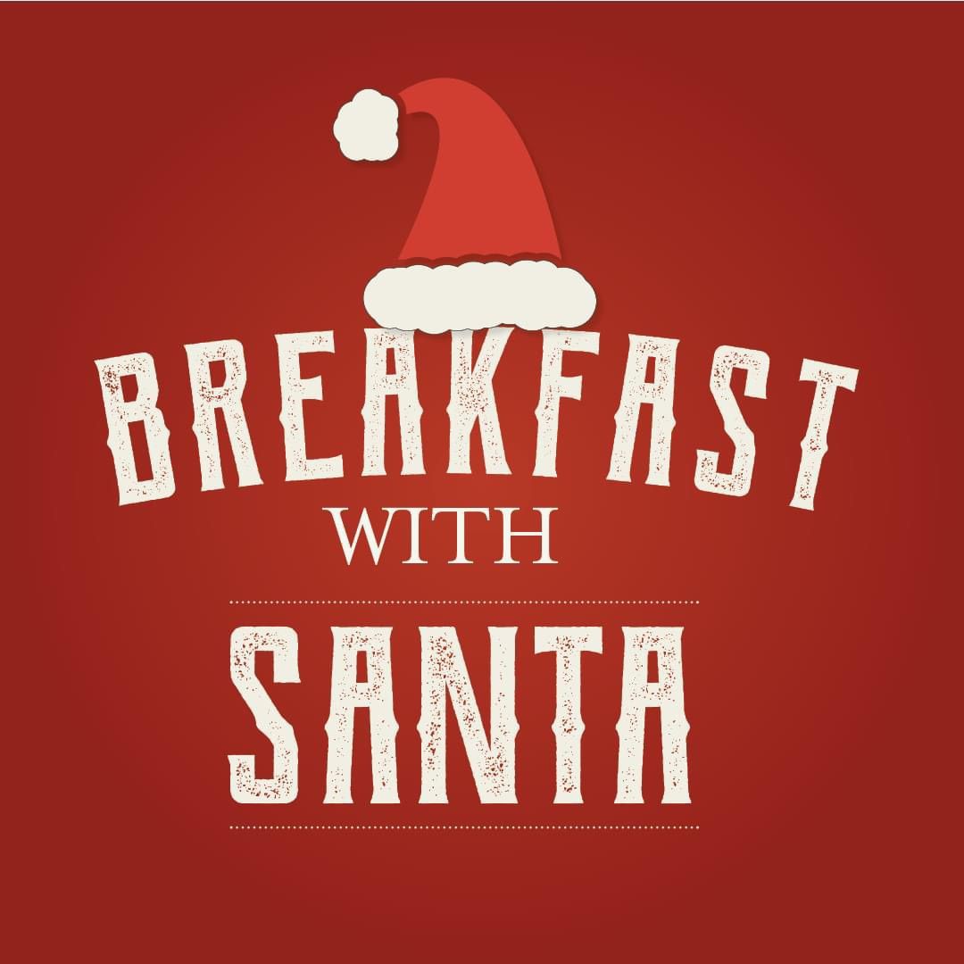 Breakfast With Santa \ud83c\udf85 