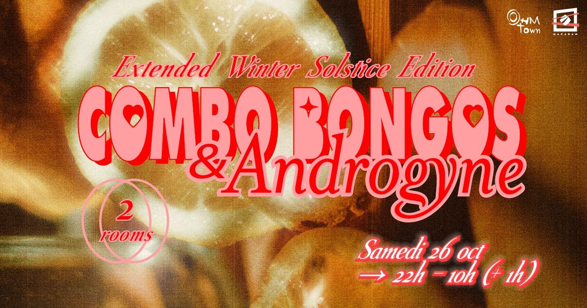 Androgyne x Combo Bongos \u2022 Extended Winter Solstice Edition \u2022 Secretsundaze \u2022 ChewChew ~ ...