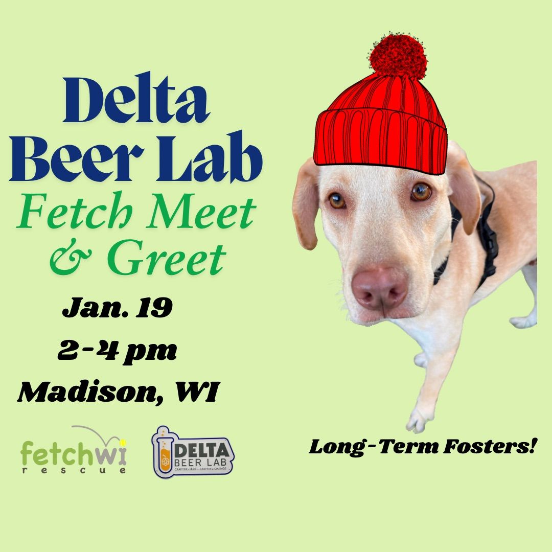 January Delta Beer x Fetch Meet & Greet