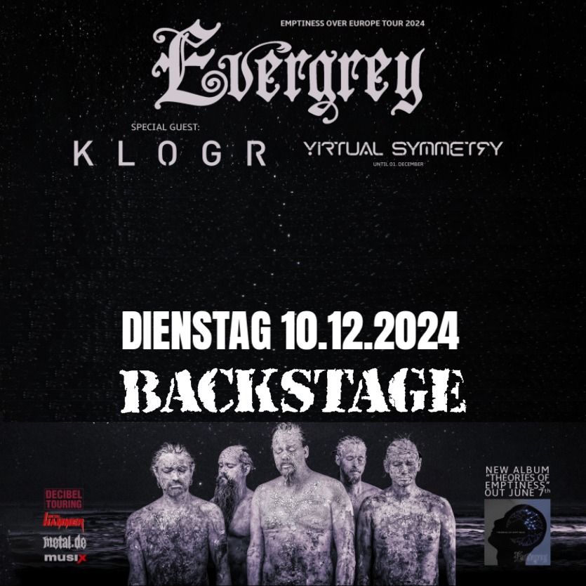 EVERGREY + Special Guest: Klogr: 10.12.2024 (DE) MUNICH, Backstage Halle