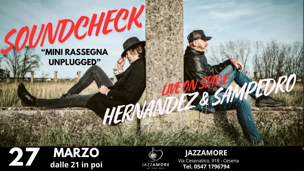 HERNANDEZ & SAMPEDRO LIVE \u2605 JAZZAMORE \u2605 27 MARZO 2025