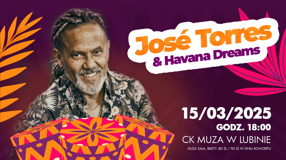 Jose Torres & Havana Dreams