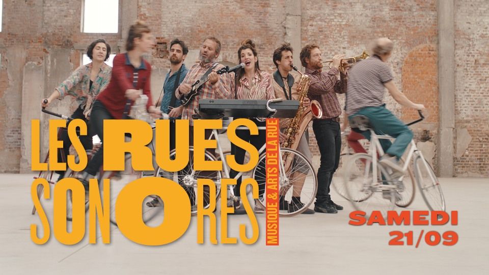 LES RUES SONORES || Musique & arts de la rue