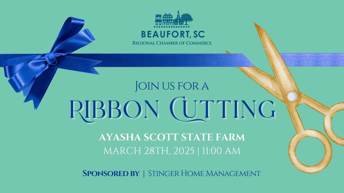 Chamber Ribbon Cutting: Ayasha Scott State Farm Insurance