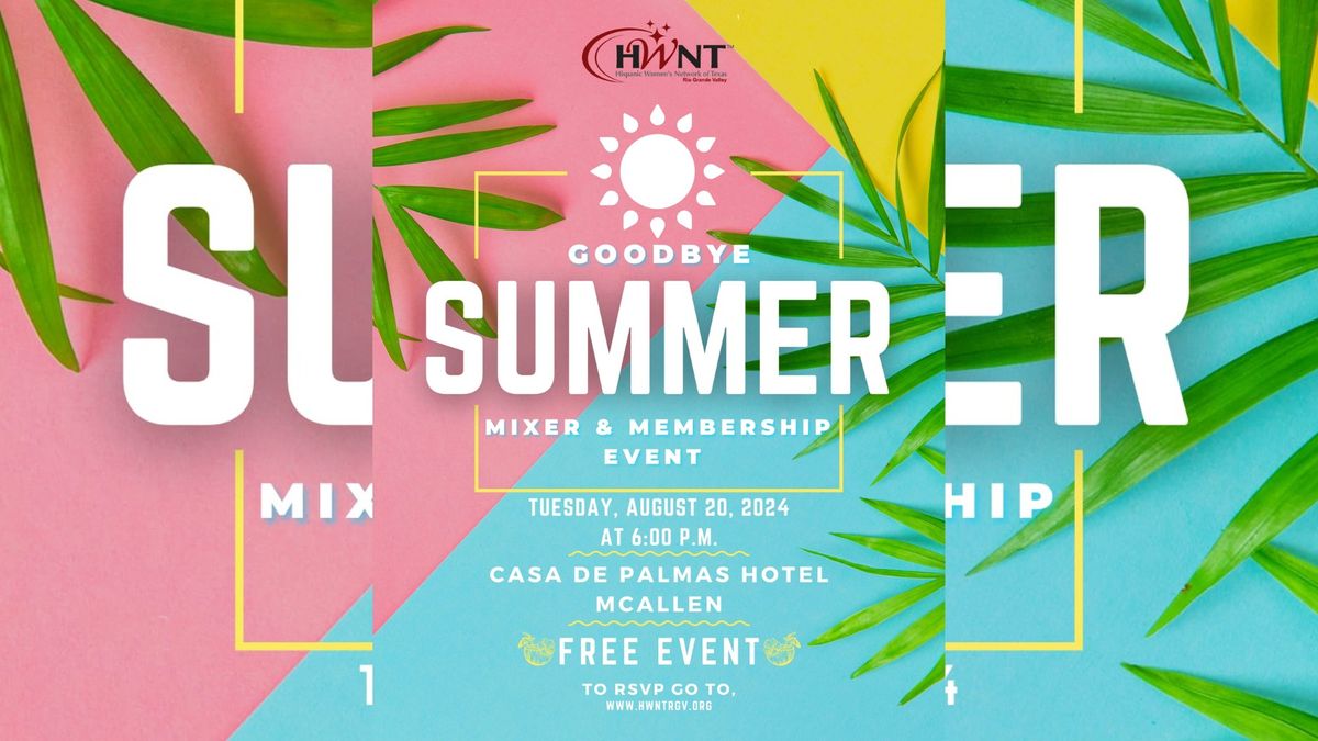 HWNT-RGV Goodbye Summer Mixer & Membership Event