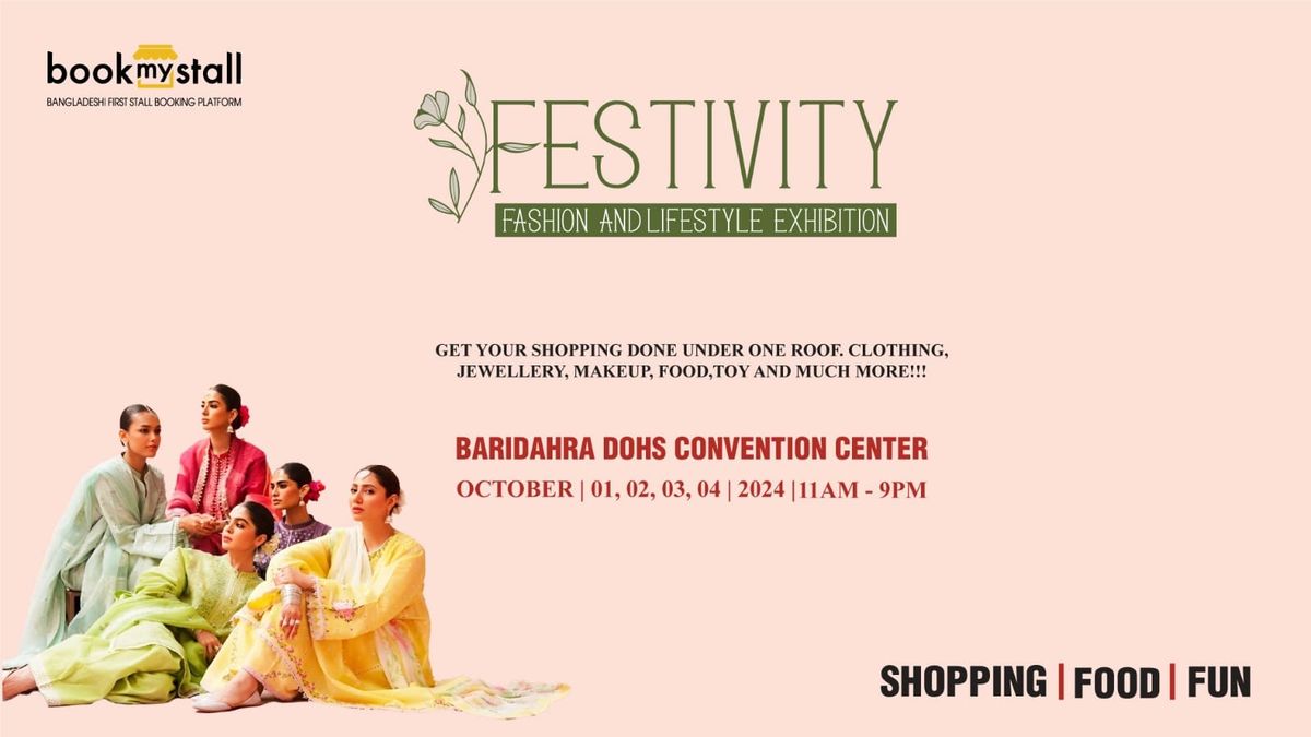 FESTIVITY - fashion & lifestyle exhibition 