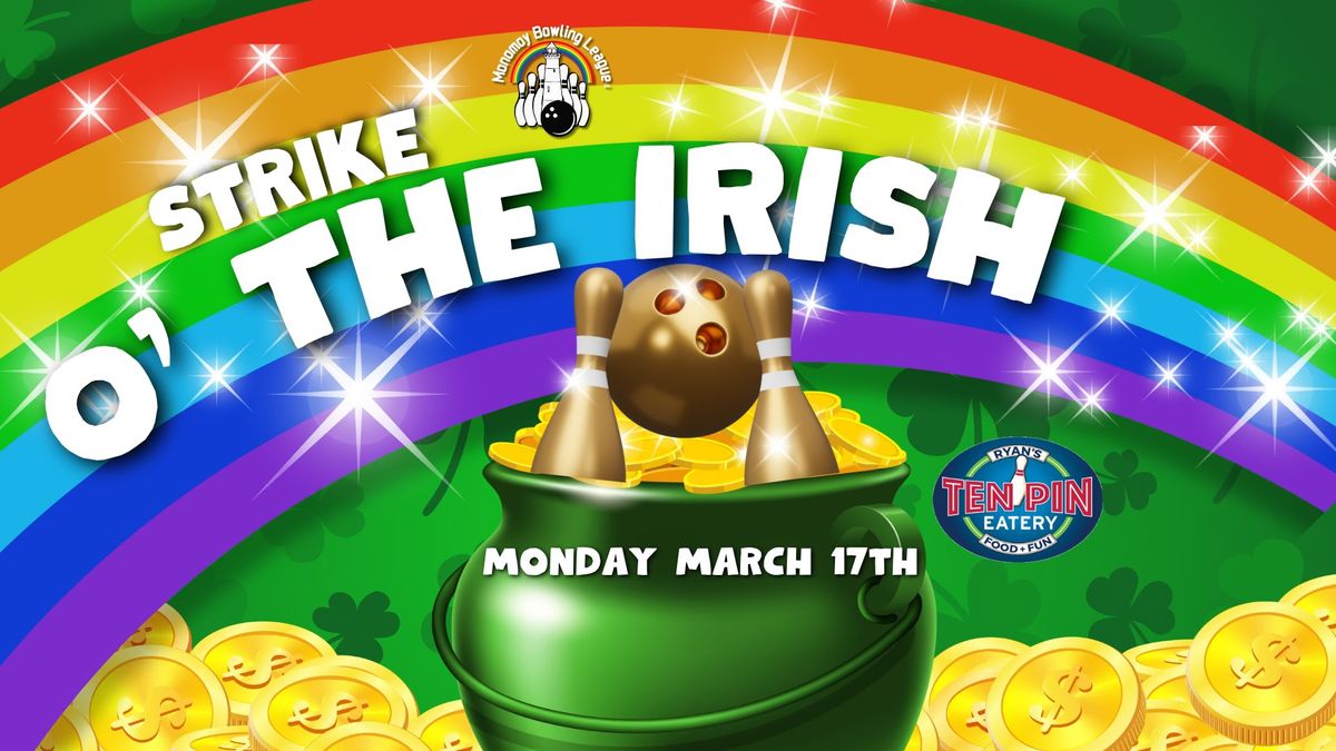 Strike O'the Irish bowling with the Monomoy Bowling League