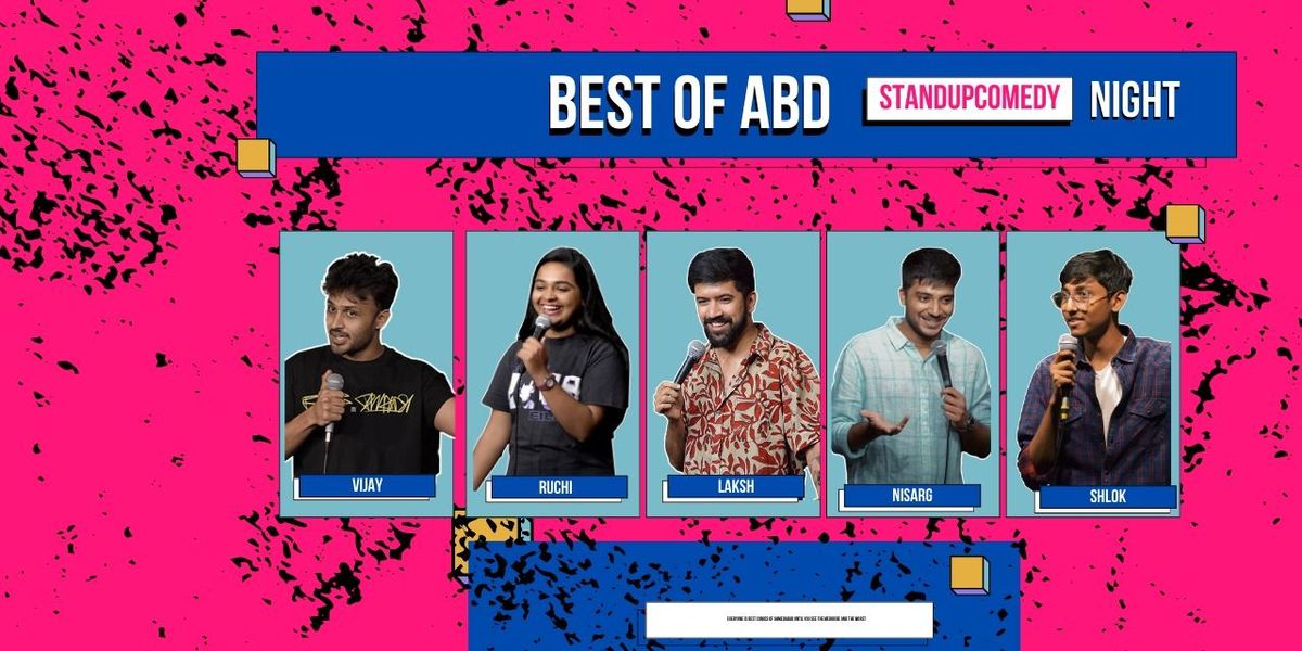 Best of Ahmedabad - curated standup comedy show