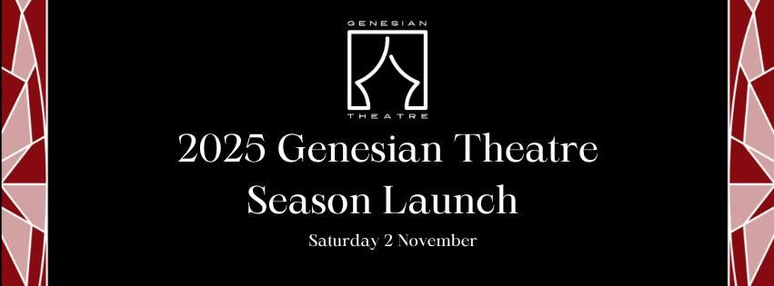 Genesian Theatre 2025 Season Launch