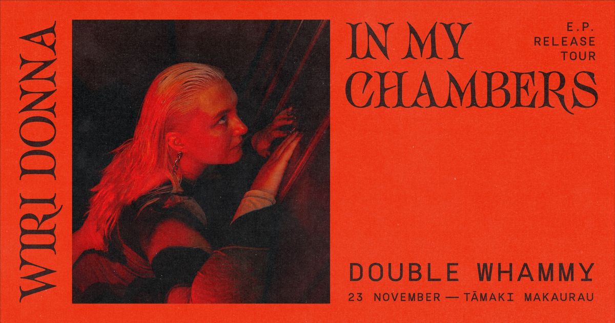 95BFM Presents: In My Chambers EP Release - Double Whammy!