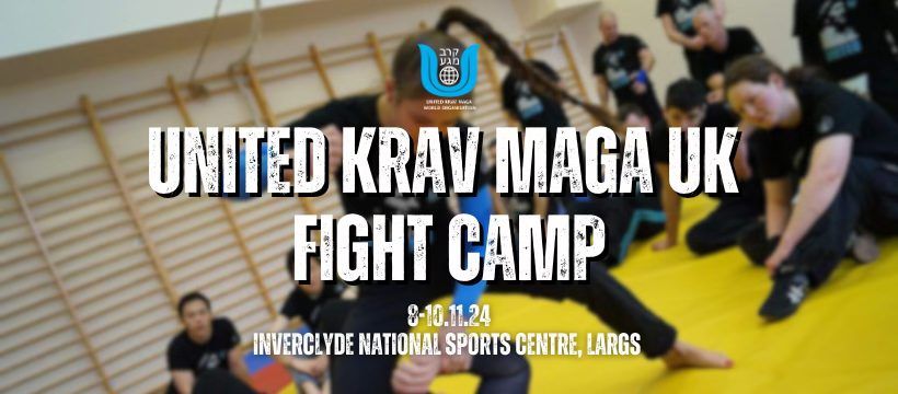 United Krav Maga UK: Fight Camp, Largs 