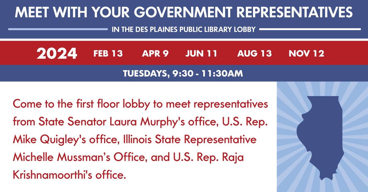 Meet with your Government Representatives