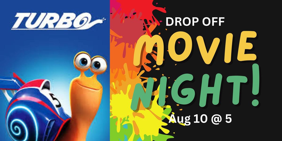 Movie Night Drop Off for Kids