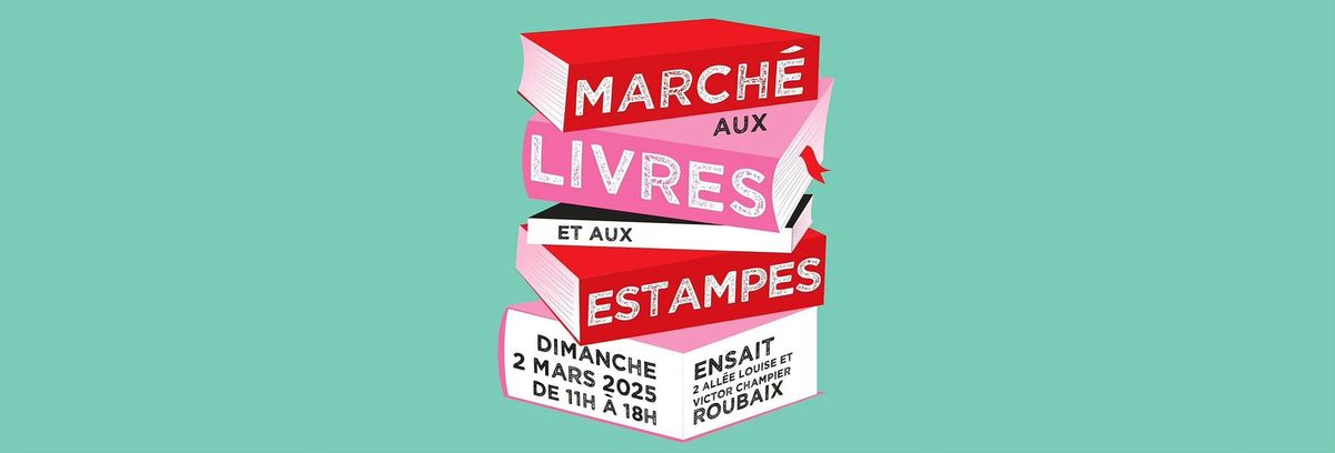 6\u00e8me March\u00e9 aux Livres et aux Estampes 