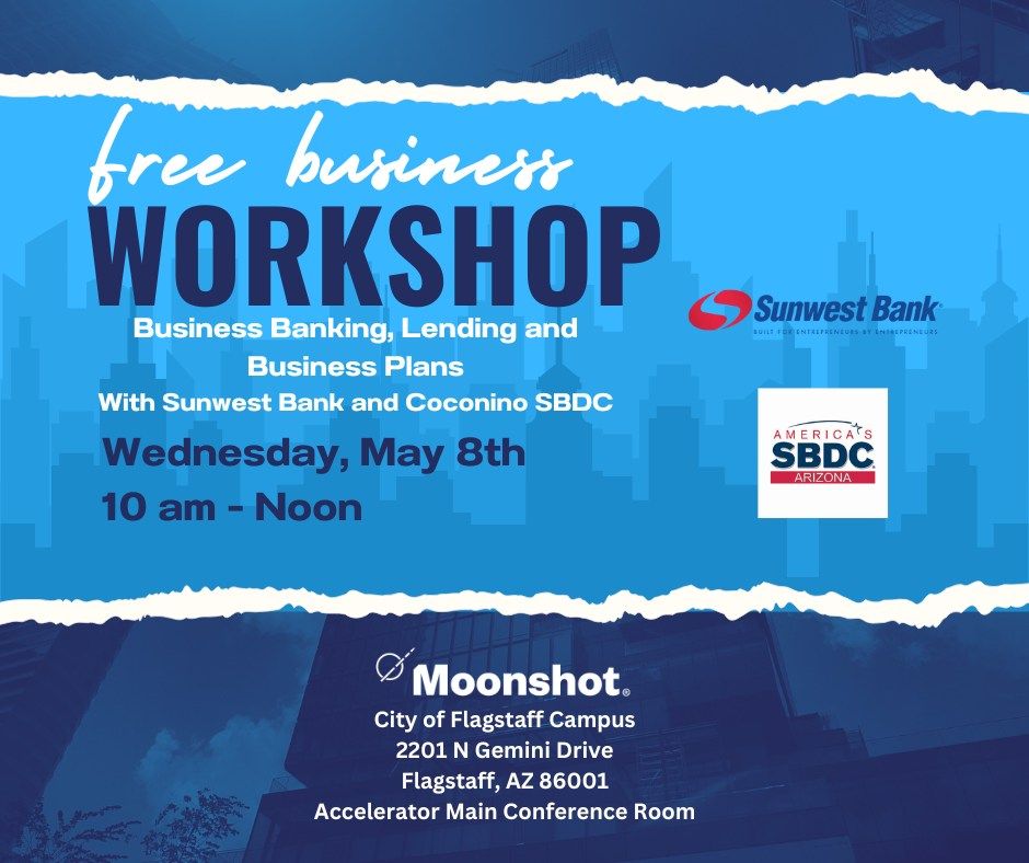 Free Business Banking, Lending and Planning Workshop