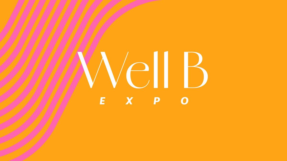 Well B Expo