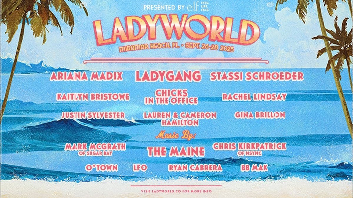 Ladyworld: Ariana Madix  Ladygang & Stassi Schroeder - 3 Day Pass