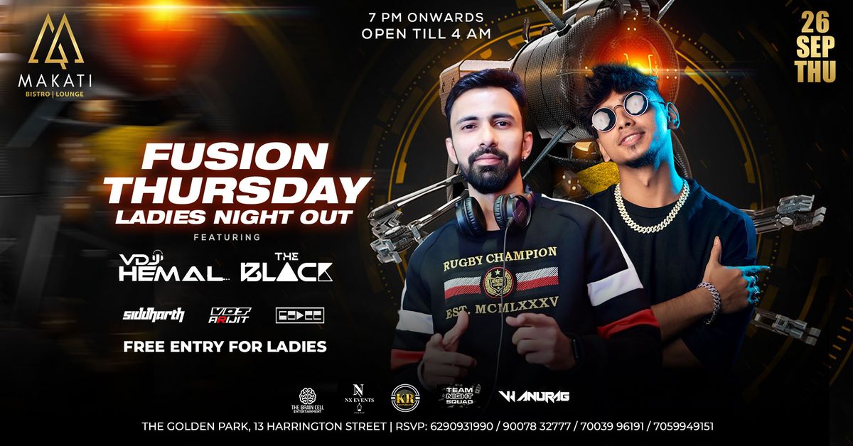 MAKATI FUSION THURSDAY Ft. DJ VDJ HEMAL & DJ BLACK | SEP 26