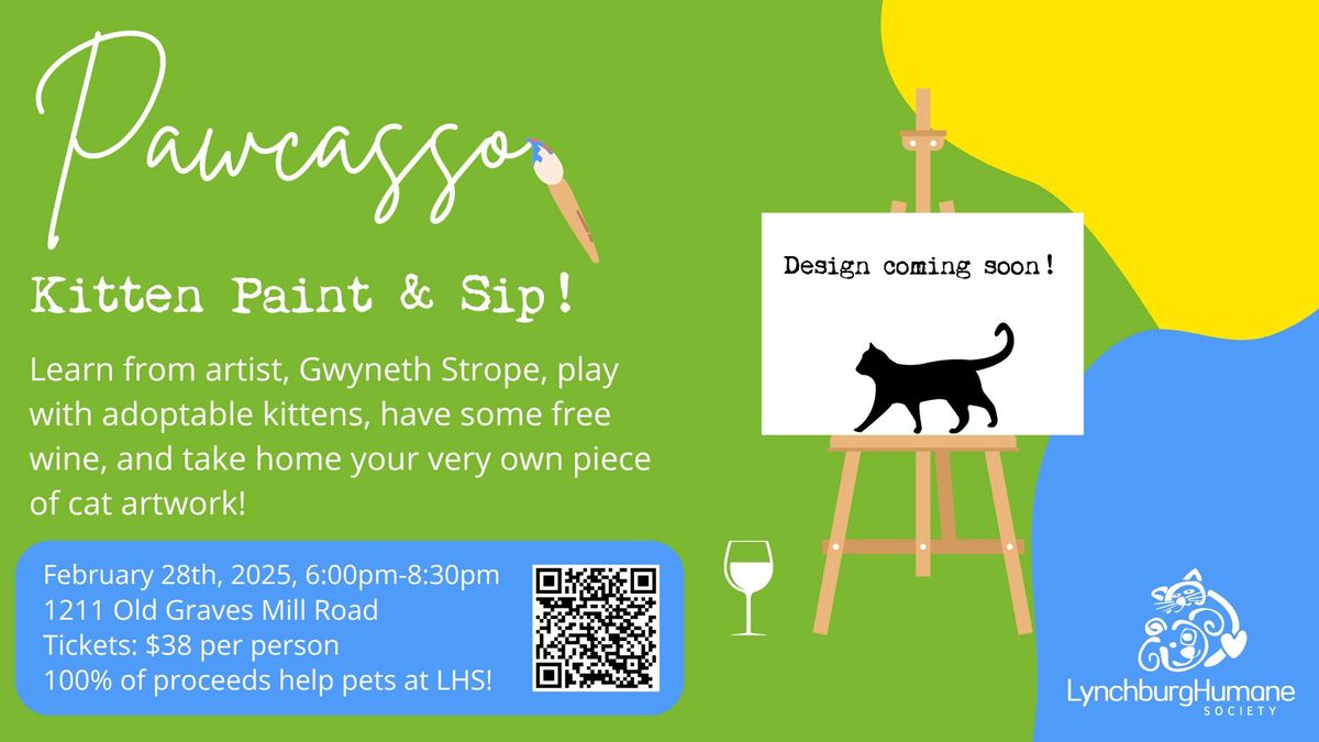 Pawcasso, Kitten Paint & Sip!