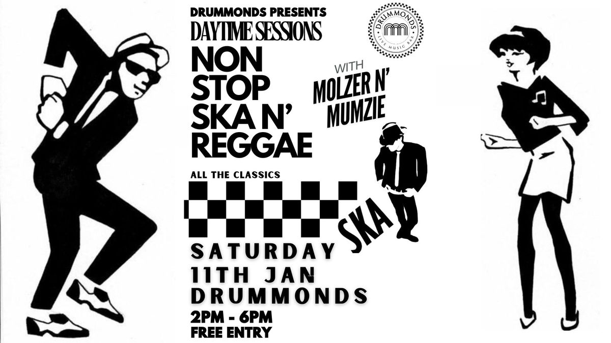 Daytime Sessions | Non Stop Ska n\u2019 Reggae Classics | Free Entry 