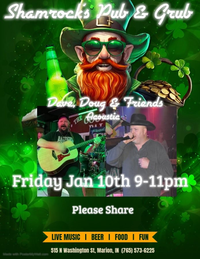 Marion Shamrock's Pub & Grub Presents David, Doug, & Friends Acoustic Show