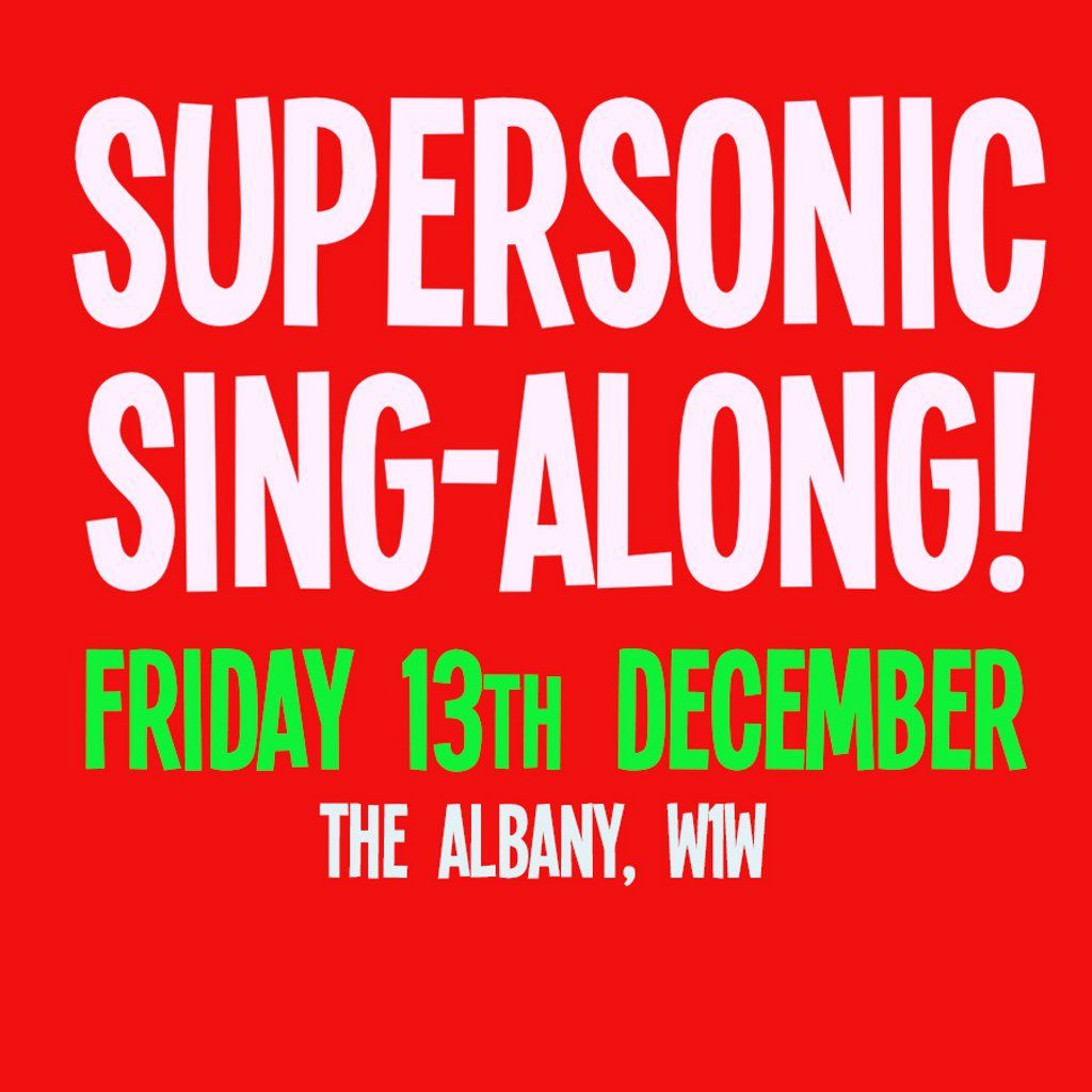 Supersonic Sing-Along: Xmas Party