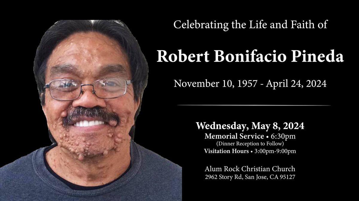 Memorial Service of Robert Bonifacio Pineda