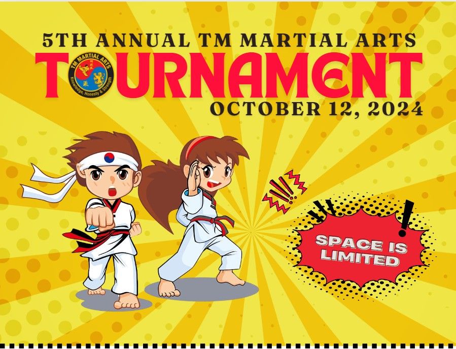 5th Annual TM Martial Arts Tournament