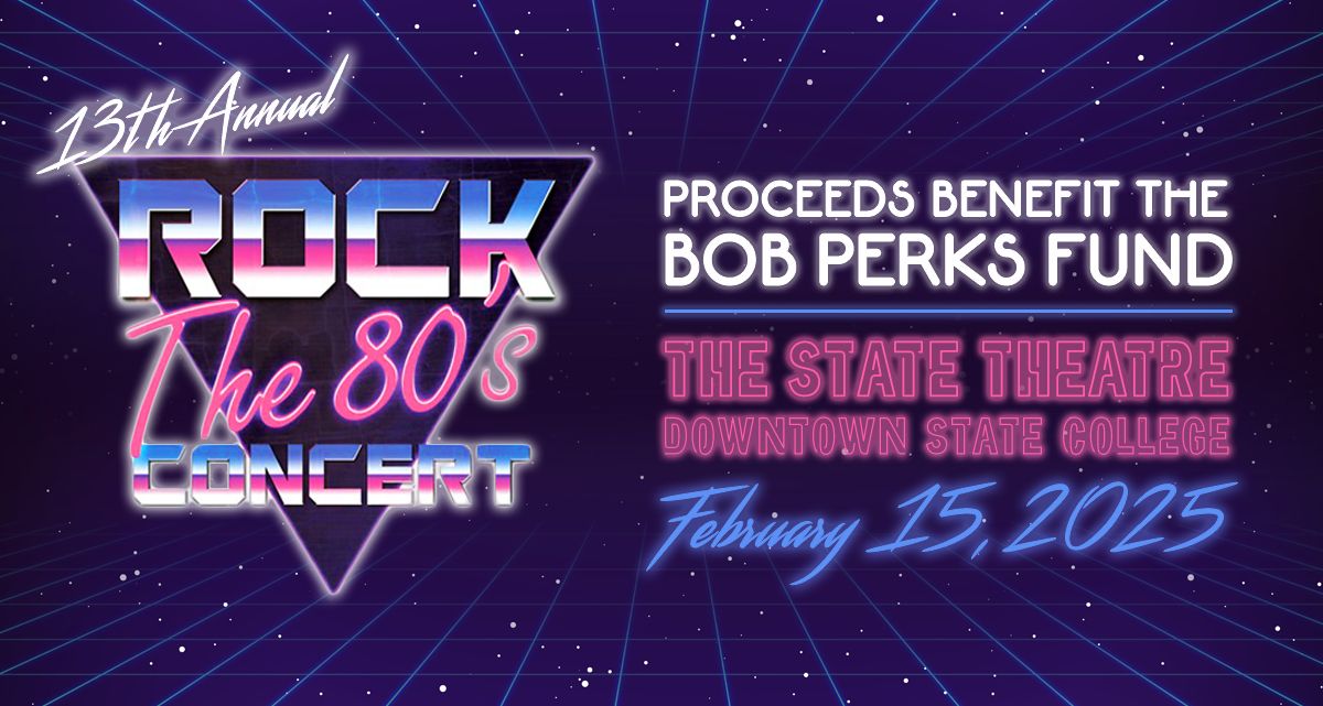 13th Annual Rock the 80's Concert