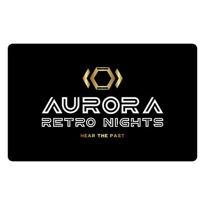 AURORA Retro Nights