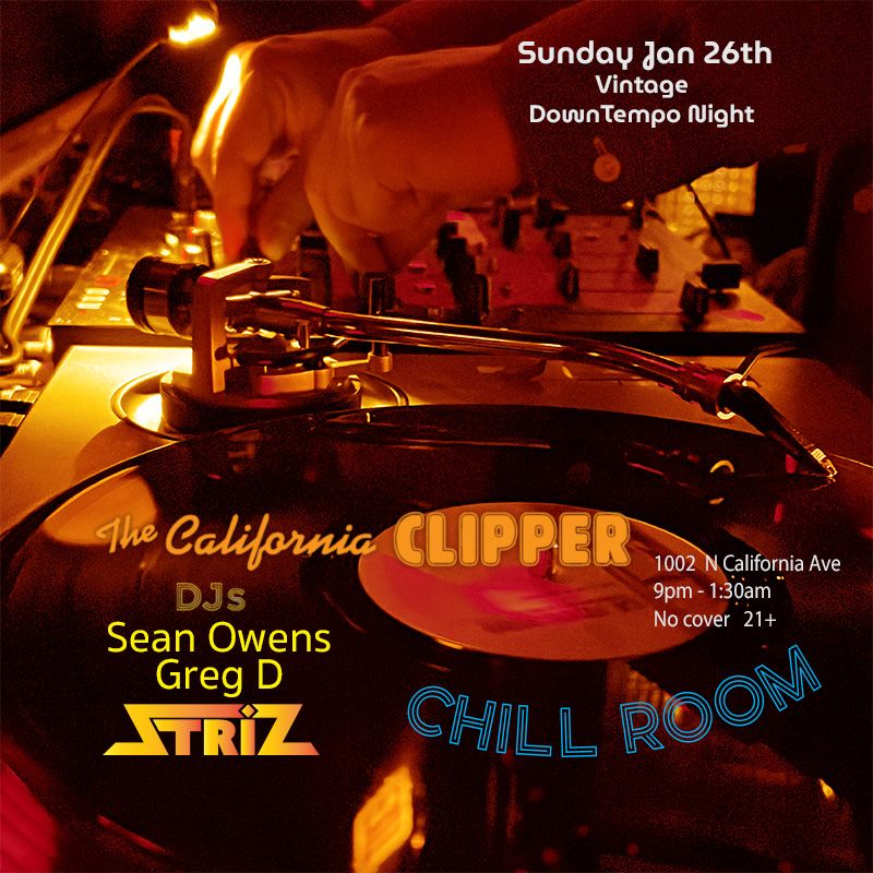 CHILL ROOM Featuring Sean Owens, Greg D + Striz