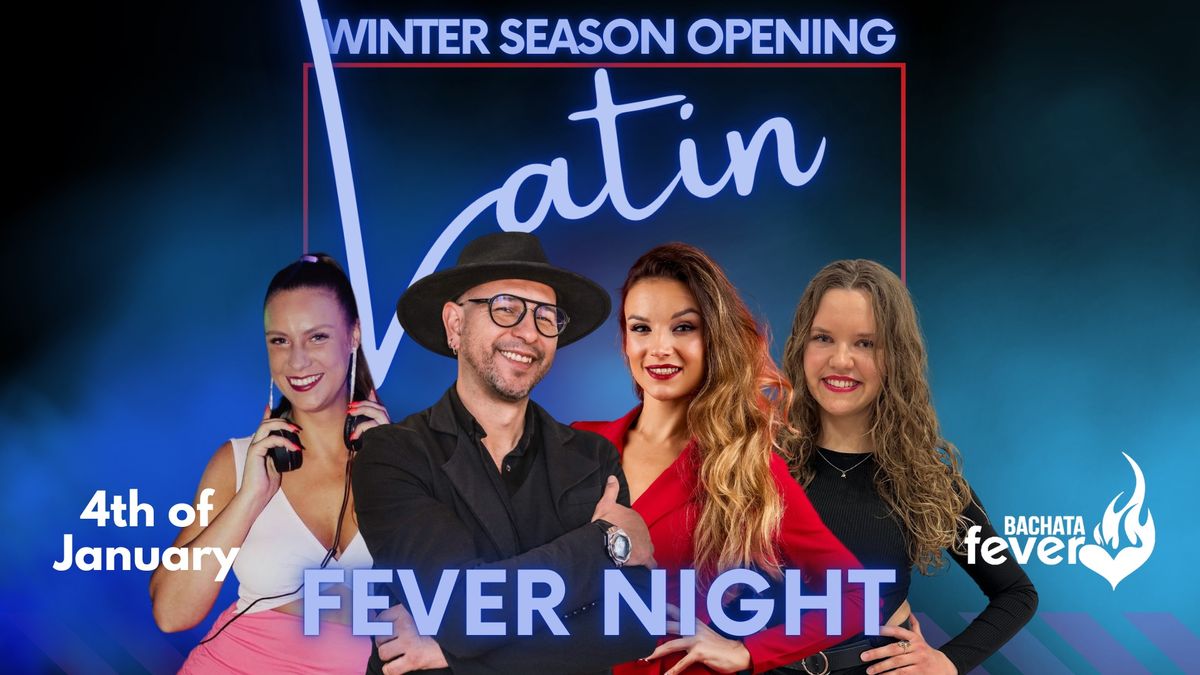 Latin Fever Night - Winter season opening!