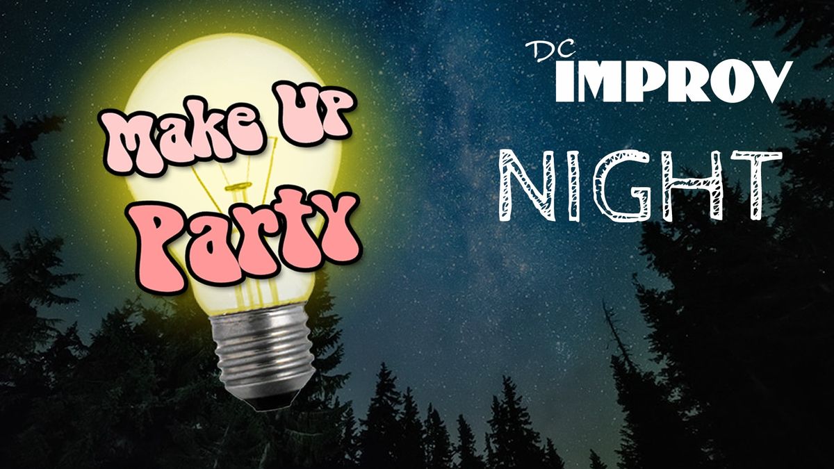 Make Up Party: Night (November 3)