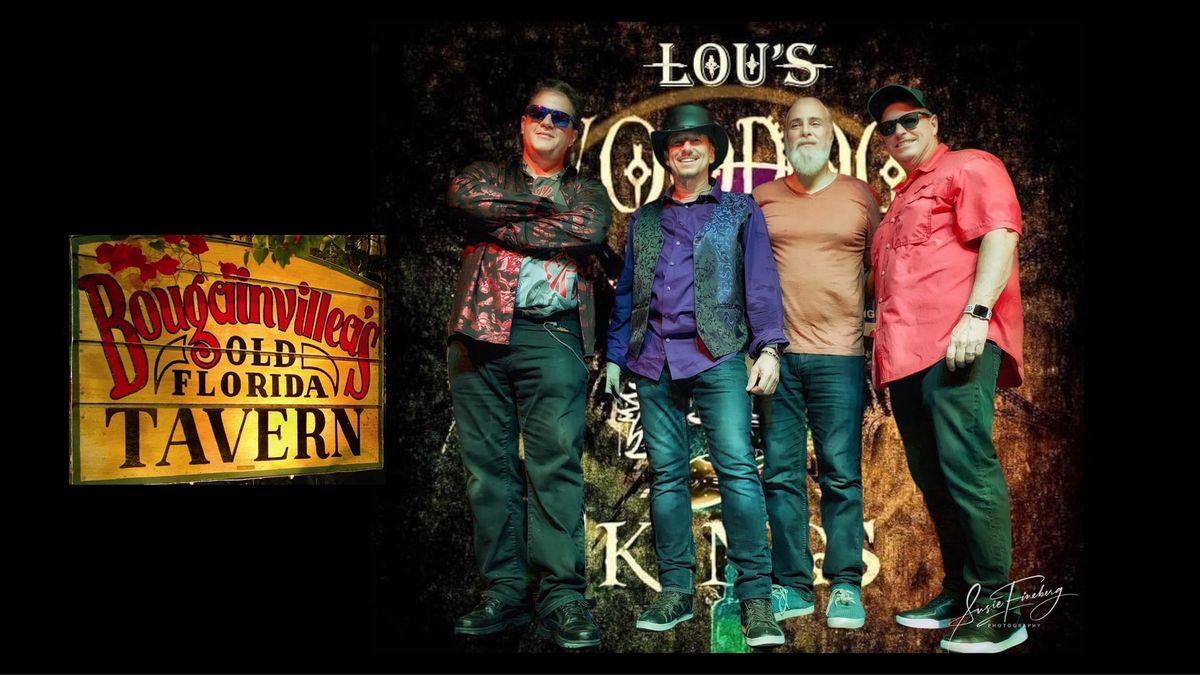 Lou's Voodoo Kings @ Bougainvillea's Old Florida Tavern @bougiestavern