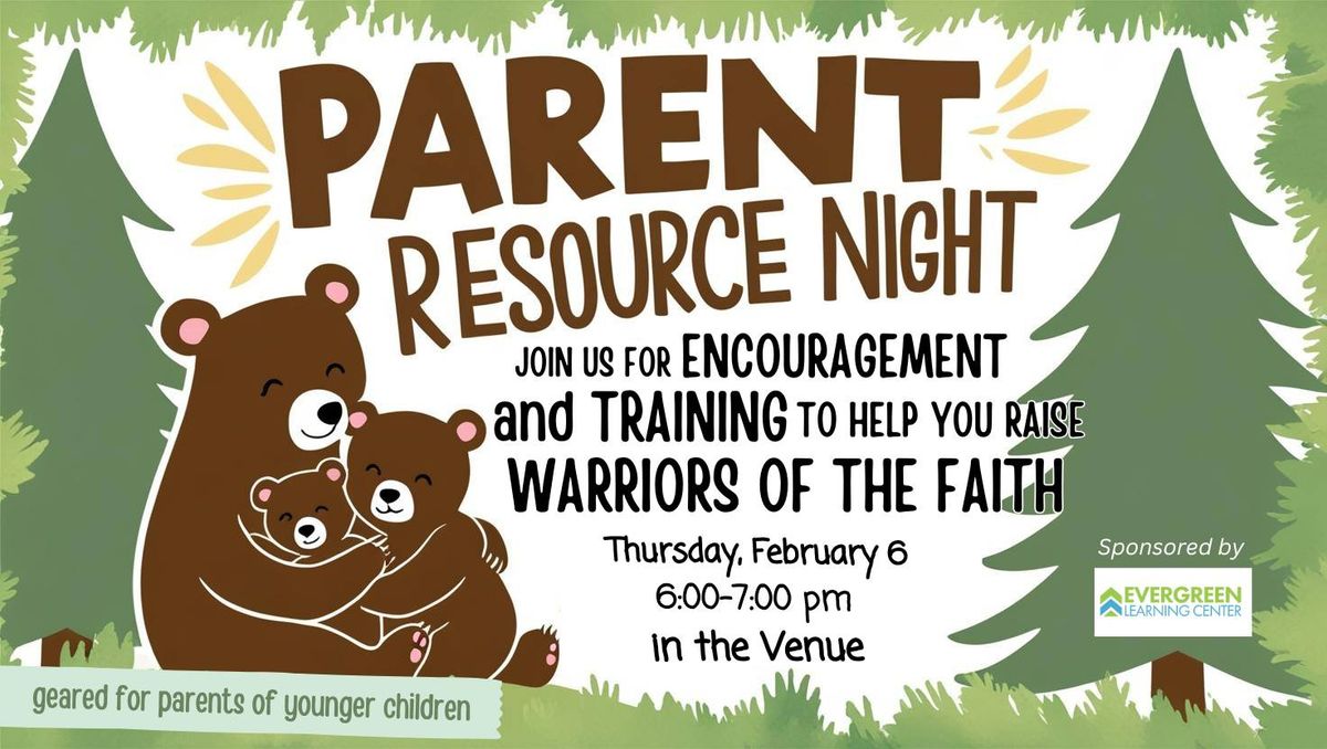 Parent Resource Night