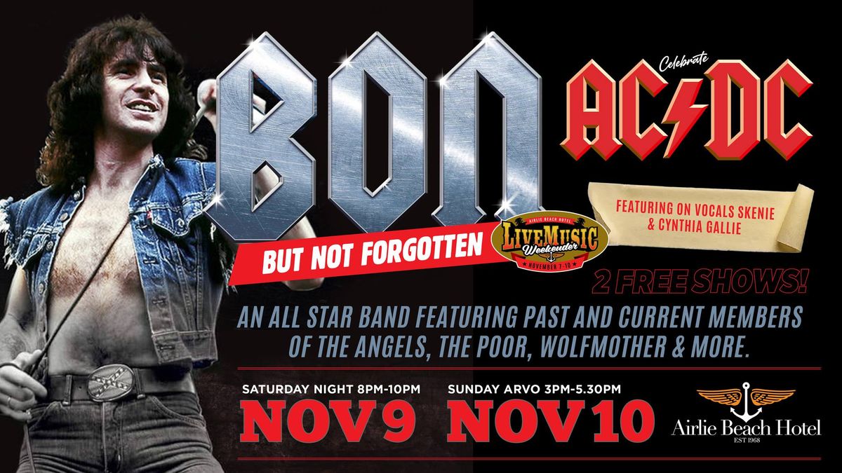 \u2018Bon But Not Forgotten\u2019 \u2013 Saturday 9th November