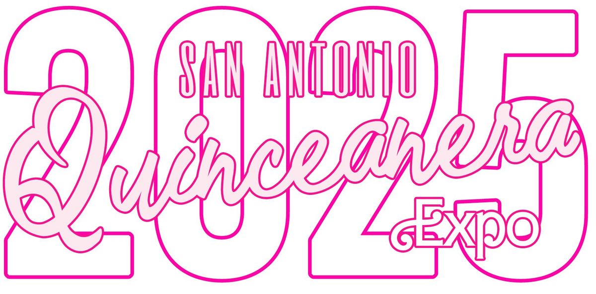 Quinceanera Expo San Antonio