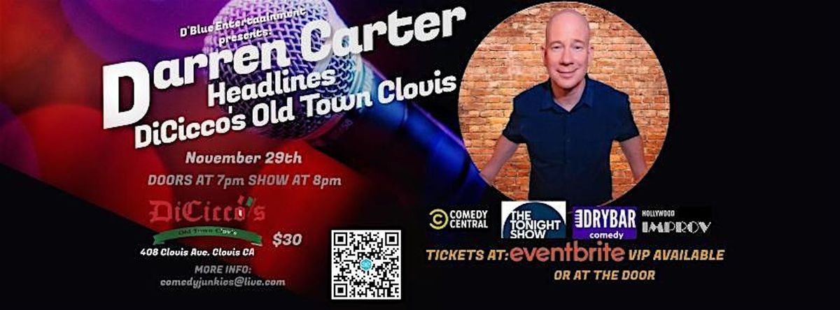 Darren Carter Headlines  DiCicco's Old Town Clovis