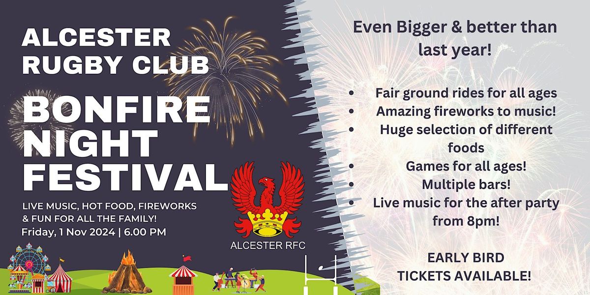 Alcester Rugby Club Bonfire & Firework Festival!