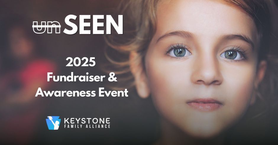 Keystone Family Alliance Fundraiser & Awareness Event 2025 