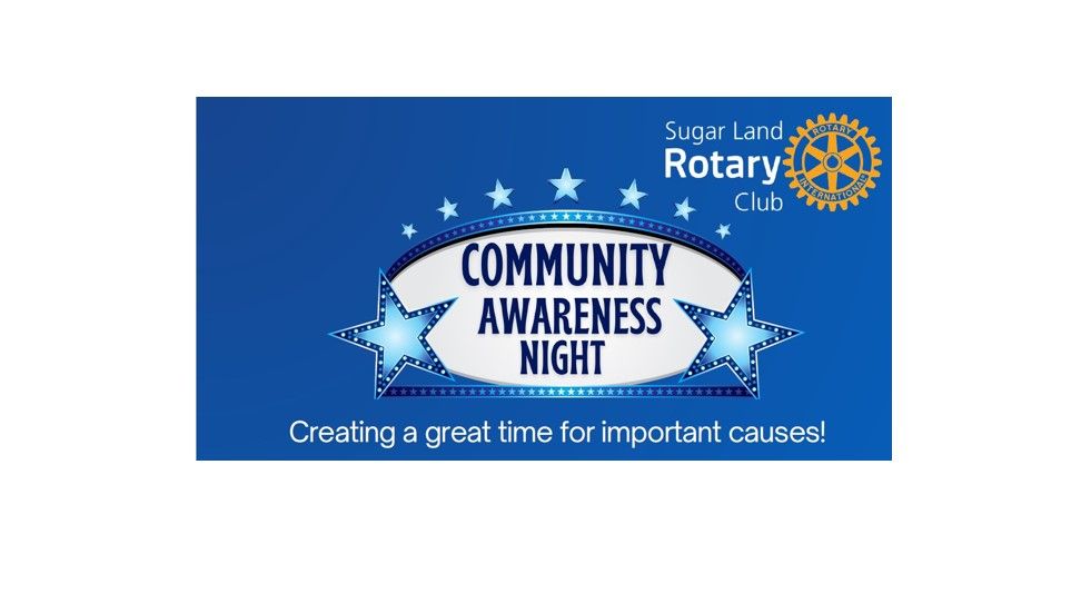 Sugar Land Rotary Community Fundraiser